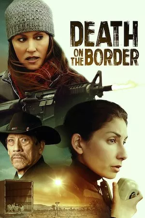 Pelisplus Death on the Border