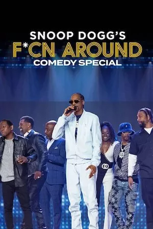 Pelisplus Snoop Dogg's F*cn Around Comedy Special