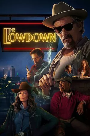 Poster The Lowdown (2025) Online