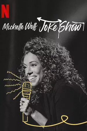 Pelisplus Michelle Wolf: Joke Show