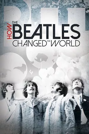 Pelisplus How the Beatles Changed the World