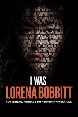 Pelisplus I Was Lorena Bobbitt (Yo soy Lorena Bobbitt)