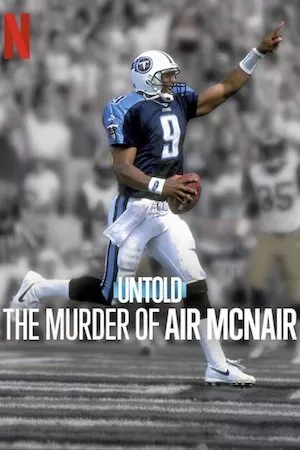 Pelisplus Untold: The Murder of Air McNair