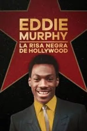 Pelisplus Eddie Murphy: la risa negra de Hollywood