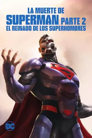 Pelisplus Reign of the Supermen (Reino de los Supermanes)