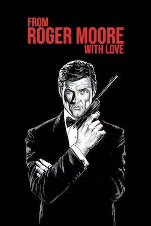 Ver From Roger Moore with Love online