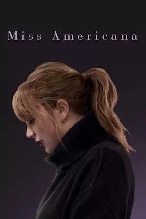 Pelisplus Taylor Swift: Miss Americana