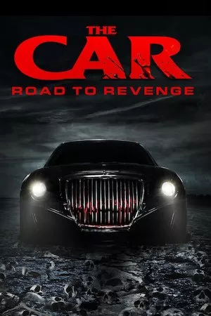 Pelisplus The Car: Road to Revenge