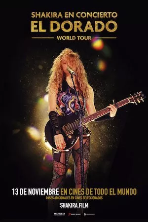 Pelisplus Shakira In Concert: El Dorado World Tour