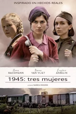 Pelisplus 1945: tres mujeres