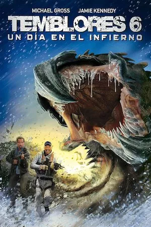 Pelisplus Tremors 6: A Cold Day in Hell (Terror bajo tierra 6)