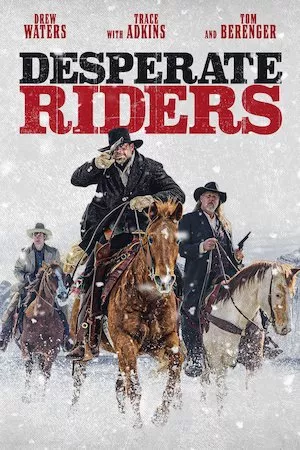 Pelisplus Desperate Riders