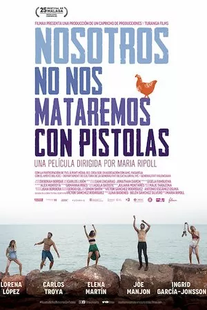 Pelisplus Nosotros no nos mataremos con pistolas