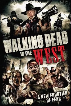 Pelisplus Walking Dead In The West