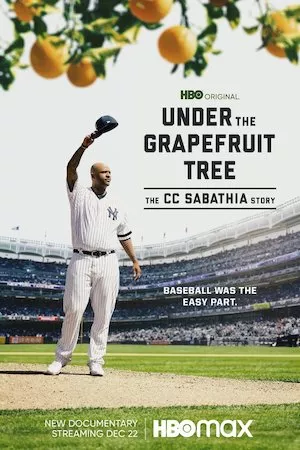 Pelisplus Under The Grapefruit Tree: The CC Sabathia Story