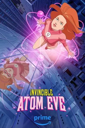 Pelisplus Invincible: Atom Eve