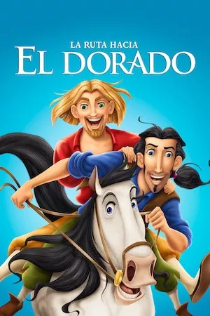 Pelisplus The Road to El Dorado (El camino hacia El Dorado)