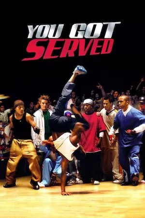 Pelisplus You Got Served (El hip hop está que arde)