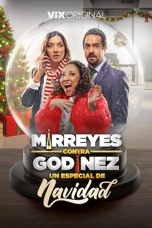 Poster Mirreyes contra Godínez: Un Especial de Navidad