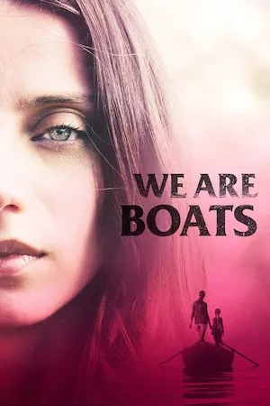 Pelisplus We Are Boats