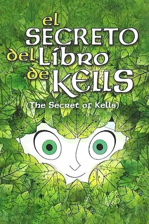 Pelisplus The Secret of Kells (El secreto del libro de Kells)