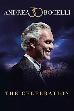 Pelisplus Andrea Bocelli 30: The Celebration