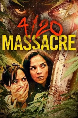 Pelisplus 4/20 Massacre