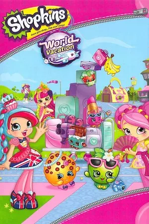 Pelisplus Shopkins World Vacation