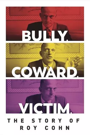 Pelisplus Bully. Coward. Victim. The Story of Roy Cohn