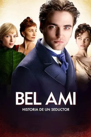 Pelisplus Bel Ami, historia de un seductor