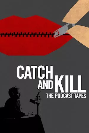 Image Catch and Kill The Podcast Tapes