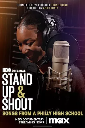 Pelisplus Stand Up & Shout: Songs from a Philly High School