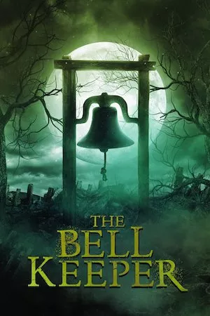 Pelisplus The Bell Keeper