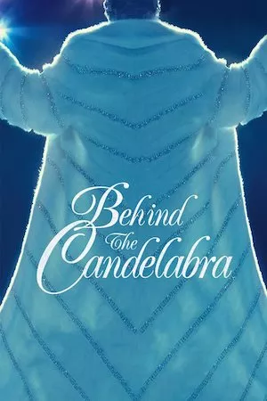 Pelisplus Behind The Candelabra (Detrás del candelabro)