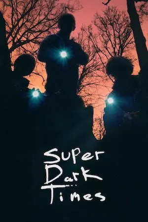 Pelisplus Super Dark Times