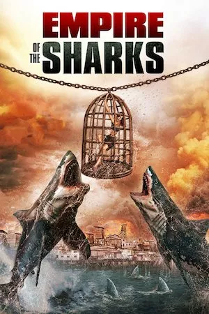 Pelisplus Empire of the Sharks