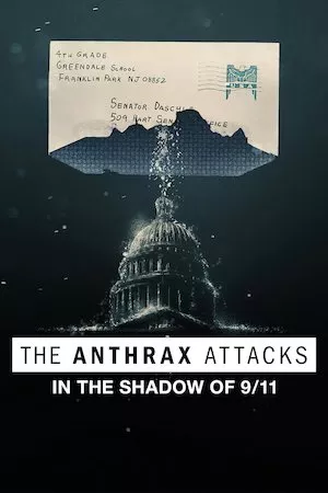 Pelisplus The Anthrax Attacks: In the Shadow of 9/11