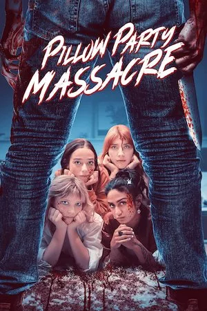 Pelisplus Pillow Party Massacre