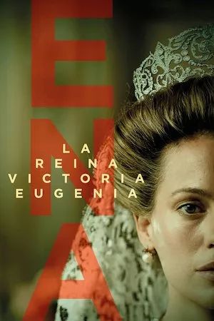 Poster ENA. La reina Victoria Eugenia Online