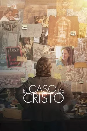 Pelisplus The Case for Christ (El caso de Cristo)