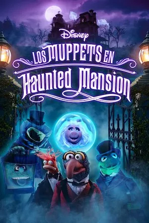 Pelisplus Los Muppets en Haunted Mansion