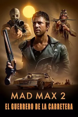 Pelisplus Mad Max 2: El guerrero de la carretera