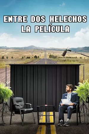 Pelisplus Entre dos helechos: La película