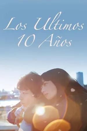 Pelisplus Los últimos 10 años