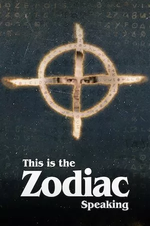 Image This is the Zodiac Speaking