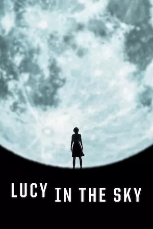 Pelisplus Lucy in the Sky