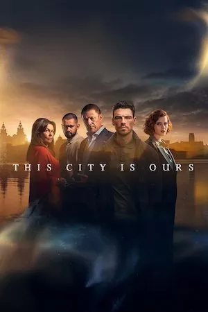 Poster This City Is Ours