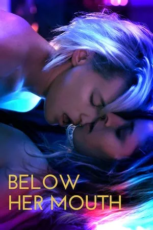 Pelisplus Below Her Mouth (Bajo su boca)