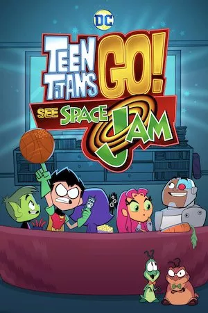 Pelisplus Teen Titans Go! See Space Jam