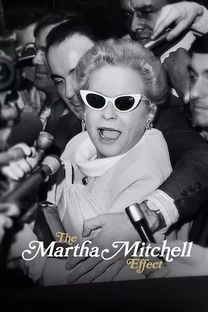 Pelisplus El efecto Martha Mitchell